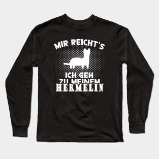 Hermelin Design Haustier Geschenk Wildtier Long Sleeve T-Shirt